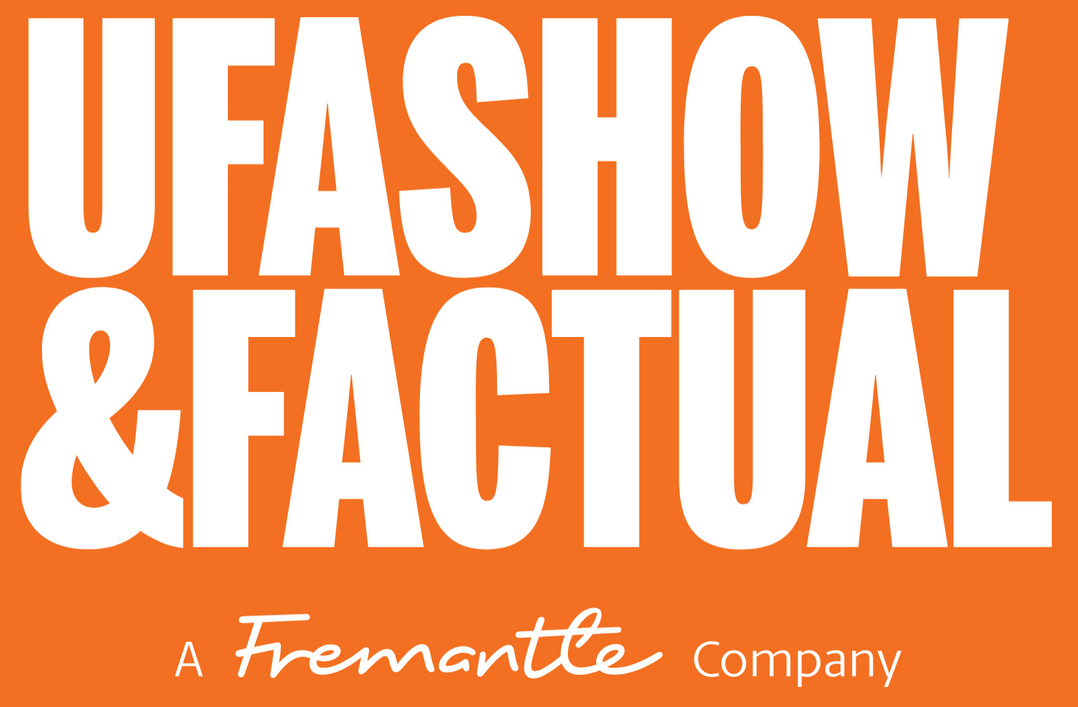 UFA Show & Factual